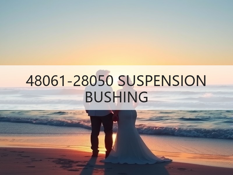 48061-28050 SUSPENSION BUSHING